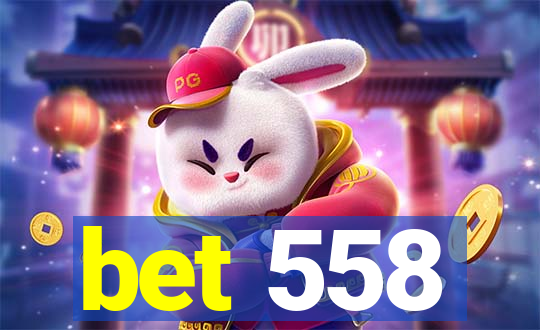 bet 558